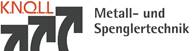 K.N.O.L.L Metall- und Spenglertechnik K.N.O.L.L Metall- und Spenglertechnik