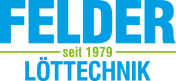 Felder Löttechnik Felder Löttechnik